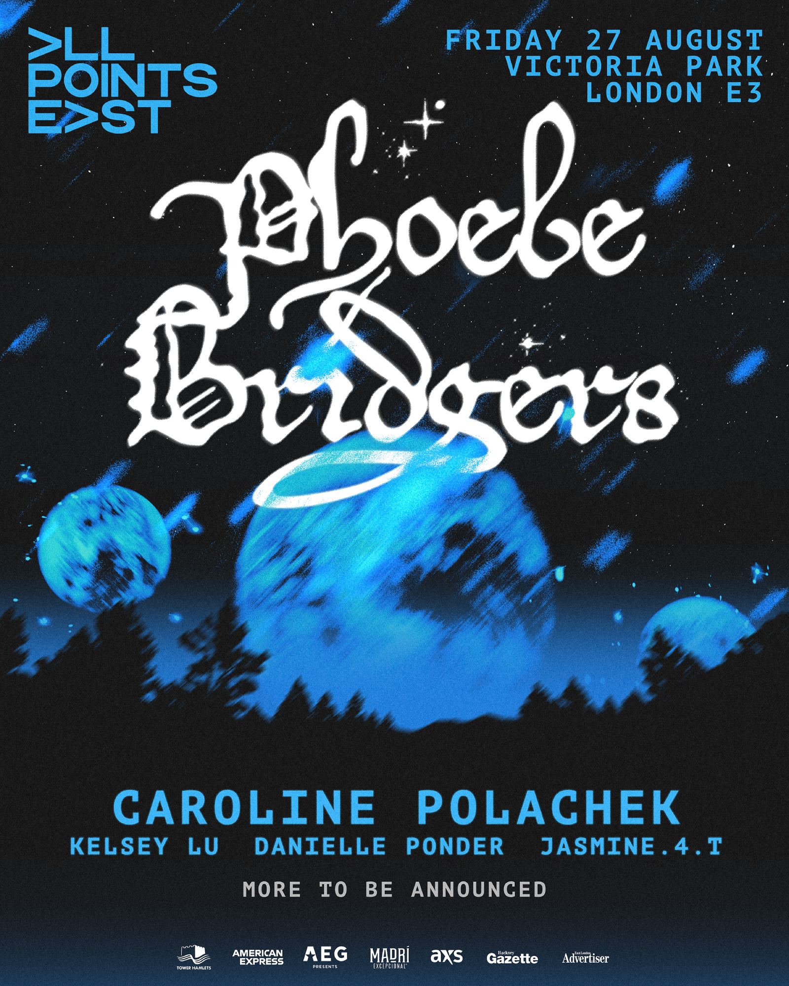 The line-up for Phoebe Bridgers headlining London's All Points East 2027. Credit: Press