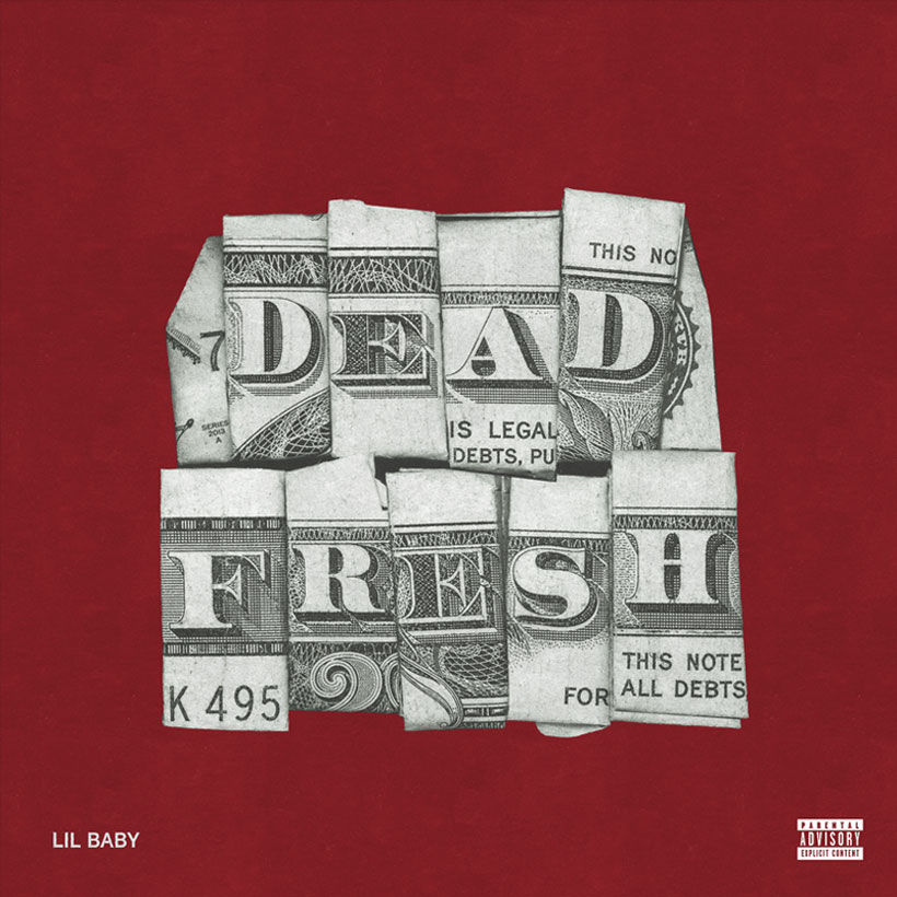 Lil Baby Dead Fresh