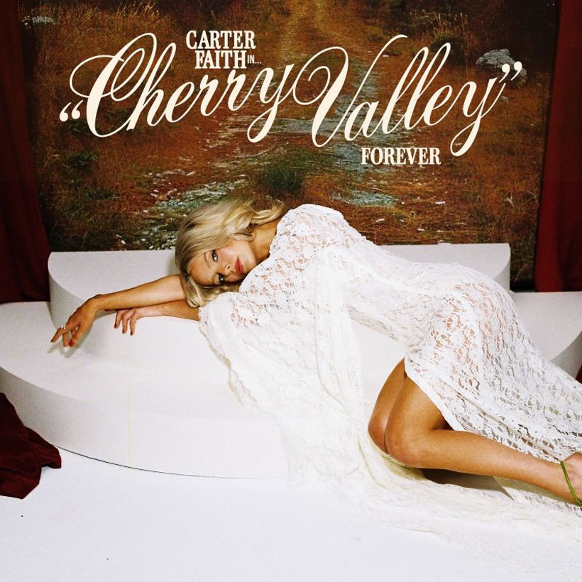 Carter Faith Cherry Valley Forever Deluxe Edition