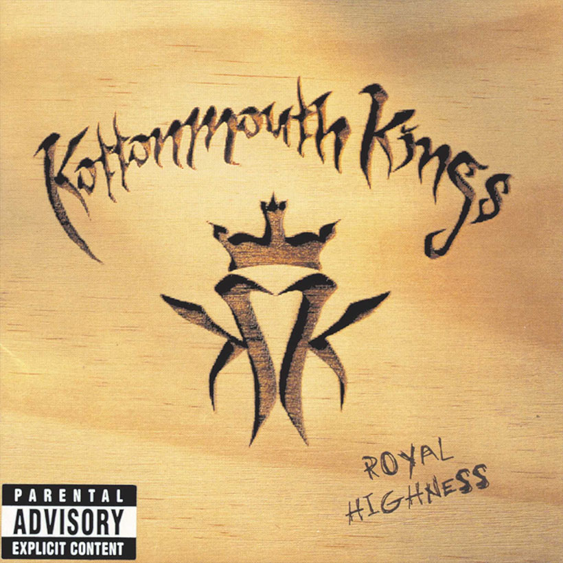 Kottonmouth Kings Royal Highness