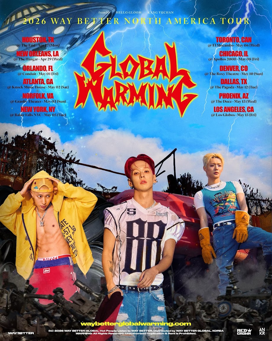 WAY BETTER GLOBAL WARMING NORTH AMERICA TOUR DATES POSTER