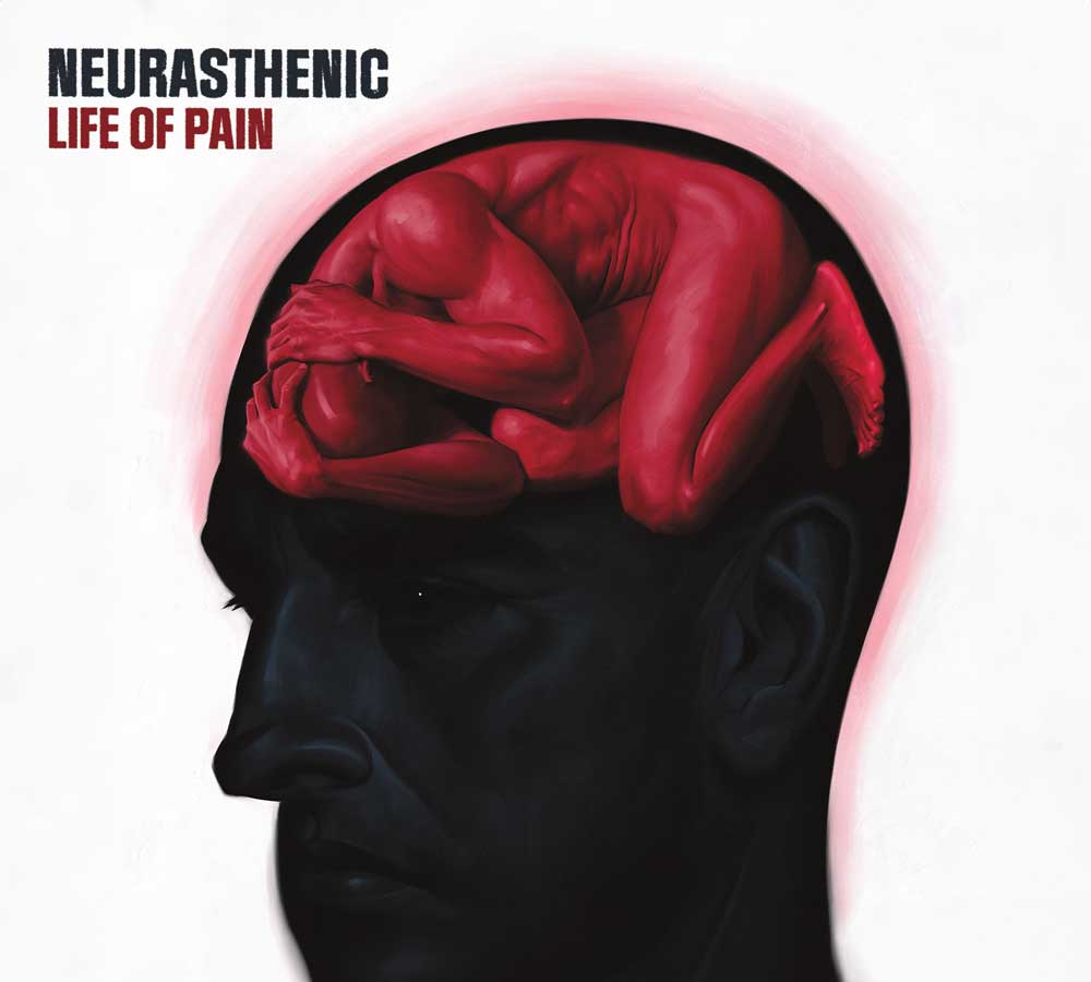 Life Of Pain is Neurasthenic's Album Out